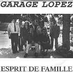 Garage Lopez : Esprit de Famille